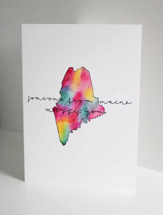 Someone From Maine Misses You Card