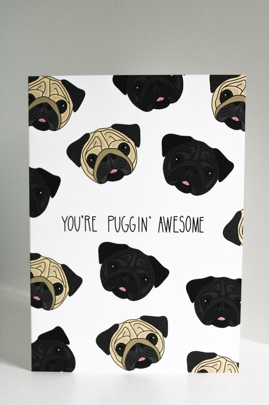 Puggin' Awesome Card