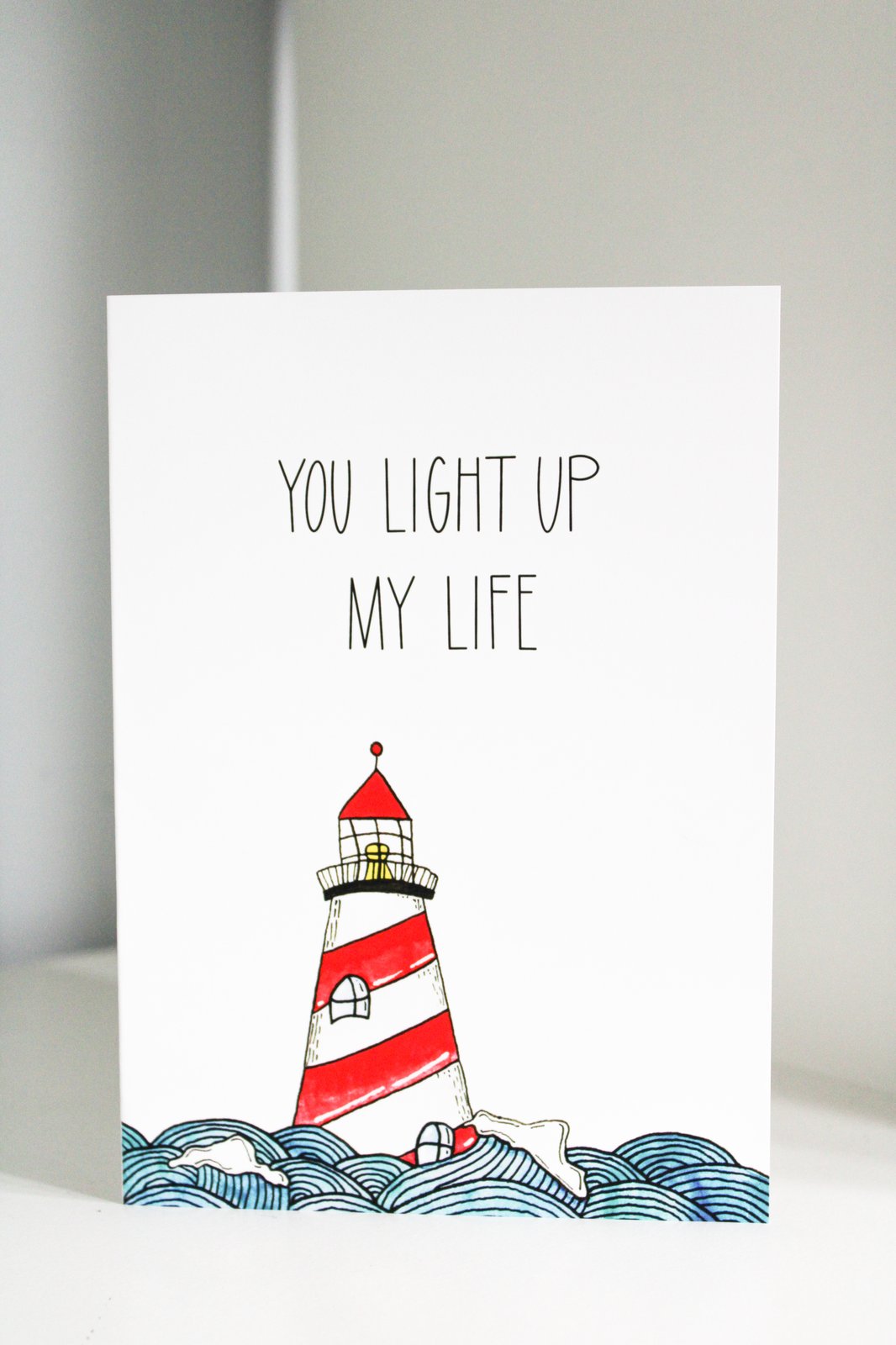 Light Up My Life Lighthouse Card