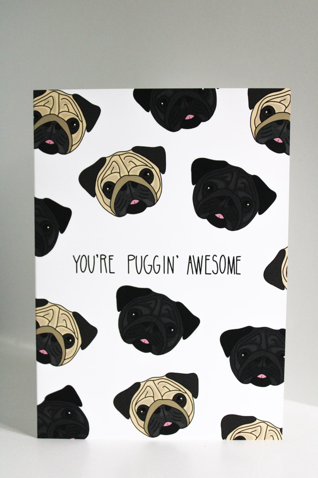 Puggin' Awesome Card